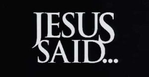 1 - Jesus said2